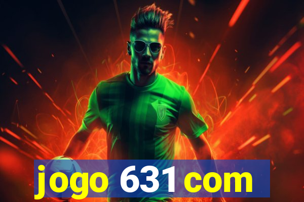 jogo 631 com